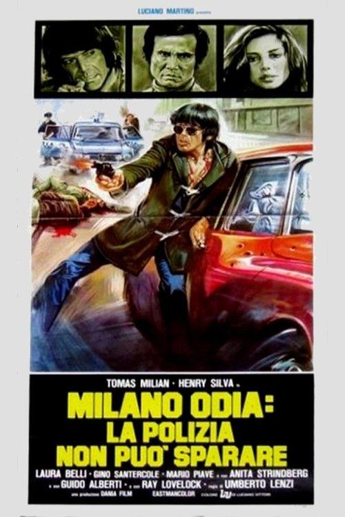 Milano odia: la polizia non può sparare filmas online