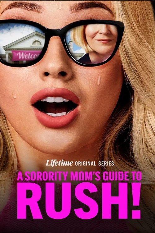 A Sorority Mom's Guide to Rush! filmas online