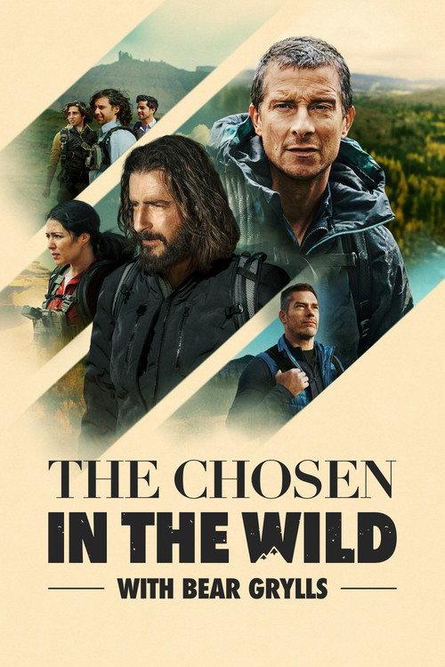 The Chosen in the Wild with Bear Grylls filmas online