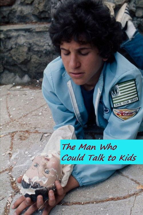 The Man Who Could Talk to Kids filmas online