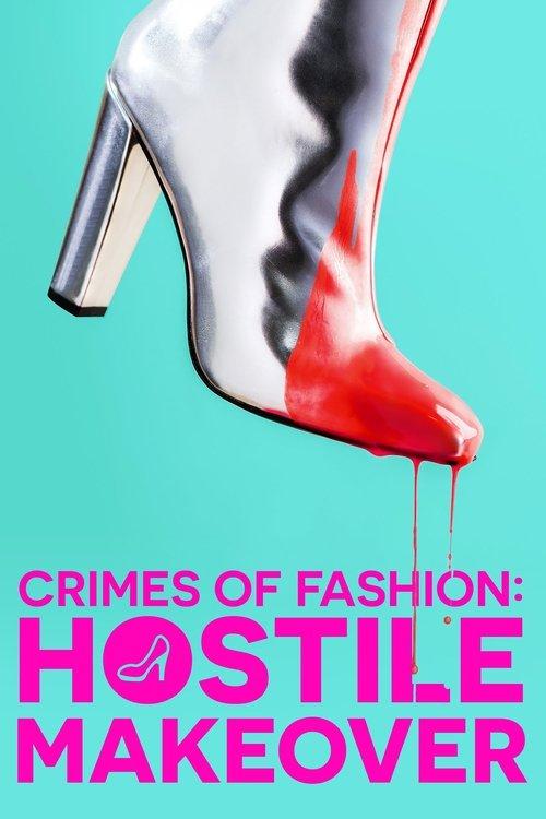 Hostile Makeover filmas online