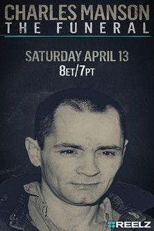 Charles Manson: The Funeral filmas online