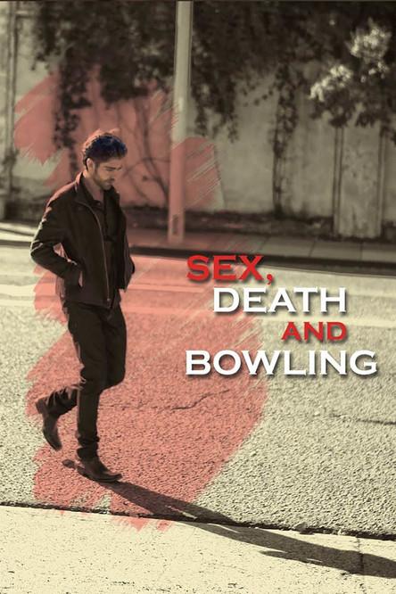 Sex, Death and Bowling filmas online