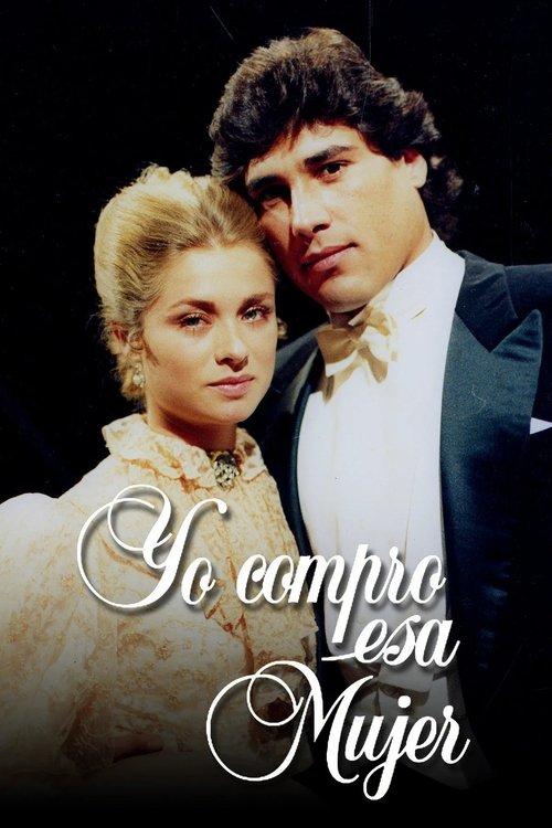 Yo compro esa mujer filmas online