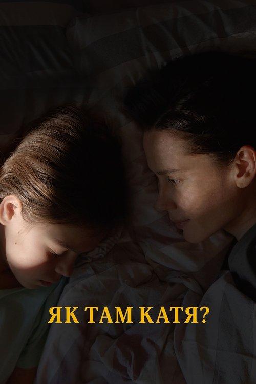 How Is Katia? filmas online