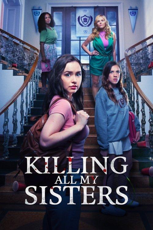 Killing All My Sisters filmas online