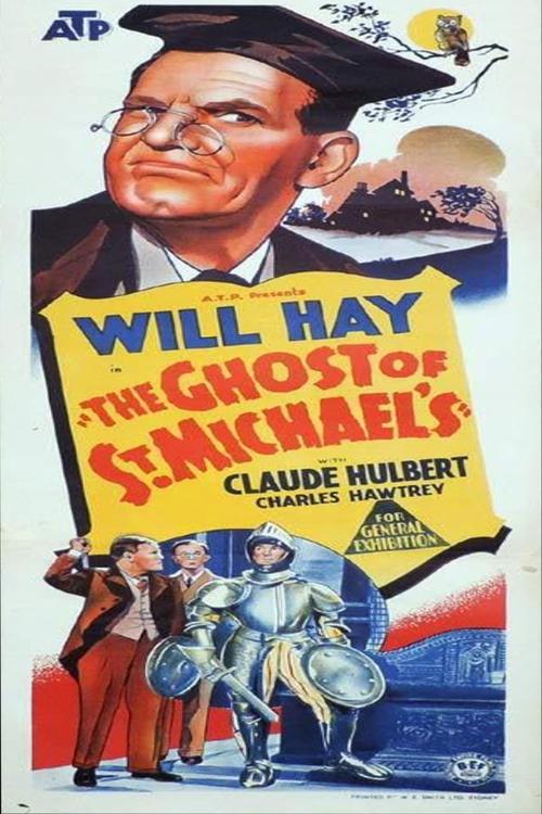 The Ghost of St. Michael's filmas online