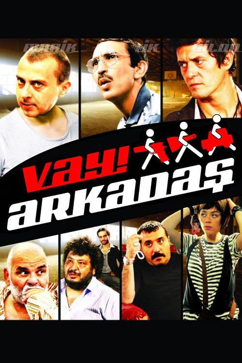 Vay Arkadaş filmas online