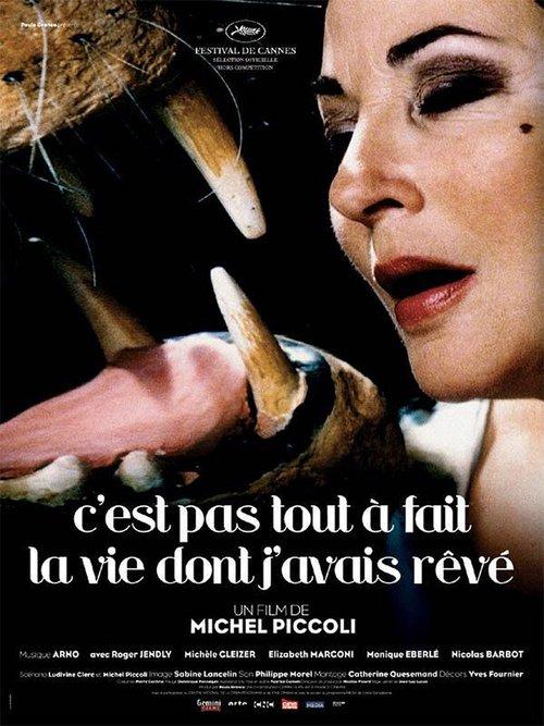 C'est pas tout à fait la vie dont j'avais rêvé filmas online