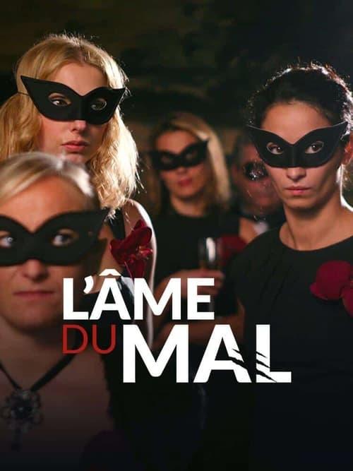 L'Âme du mal filmas online