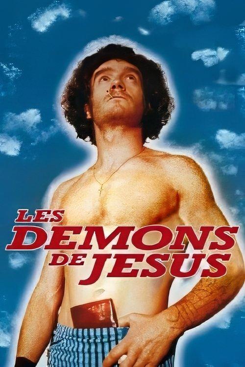 Les Démons de Jésus filmas online