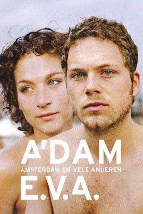 A'DAM - E.V.A. filmas online