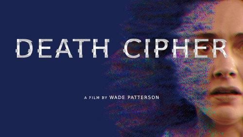 Death Cipher filmas žiurėti online