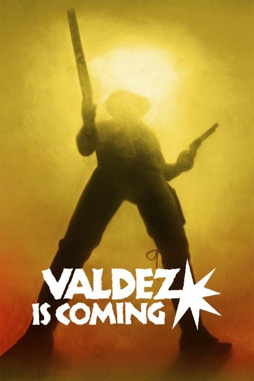 Valdez Is Coming filmas online