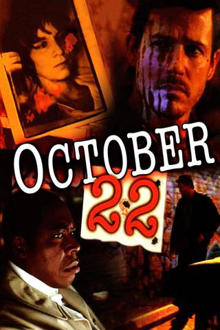 October 22 filmas online