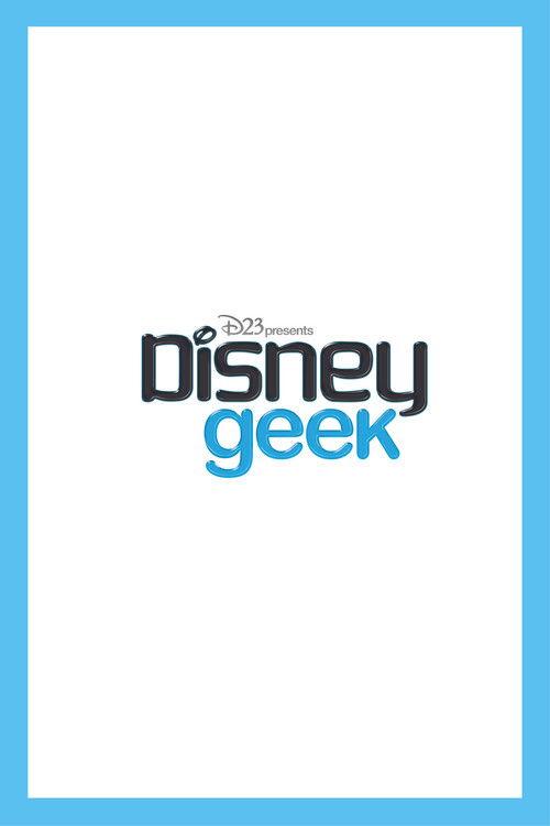 D23's Disney Geek filmas online