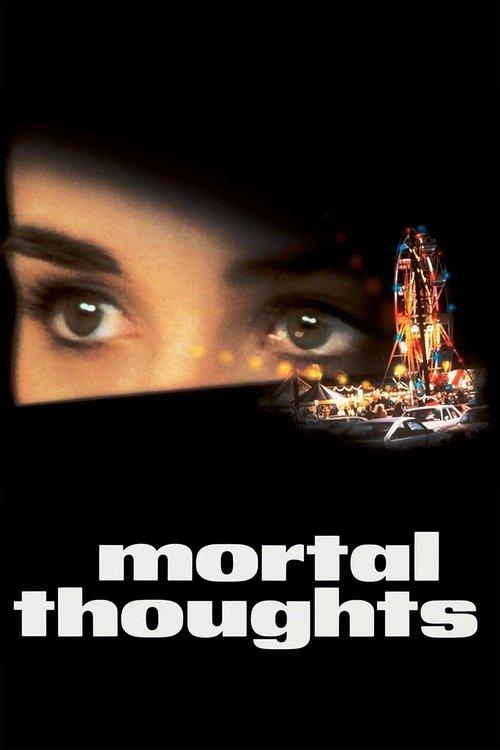 Mortal Thoughts filmas online