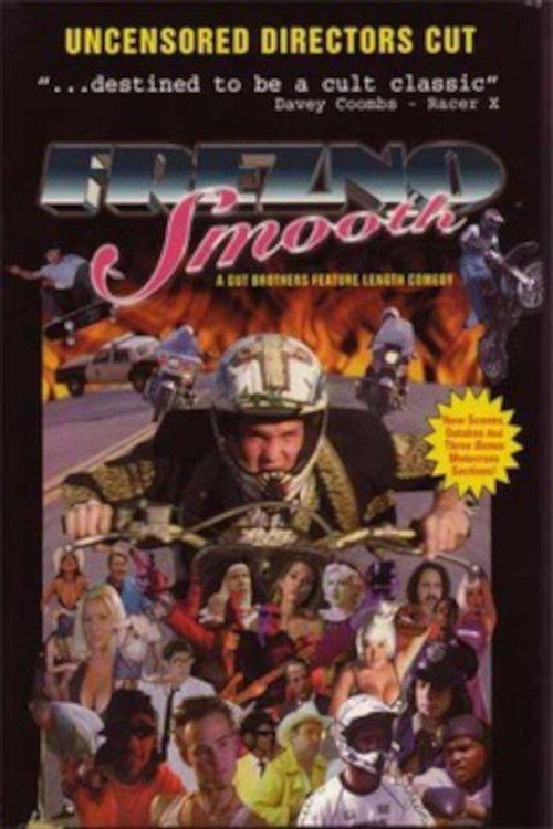 Frezno Smooth filmas online