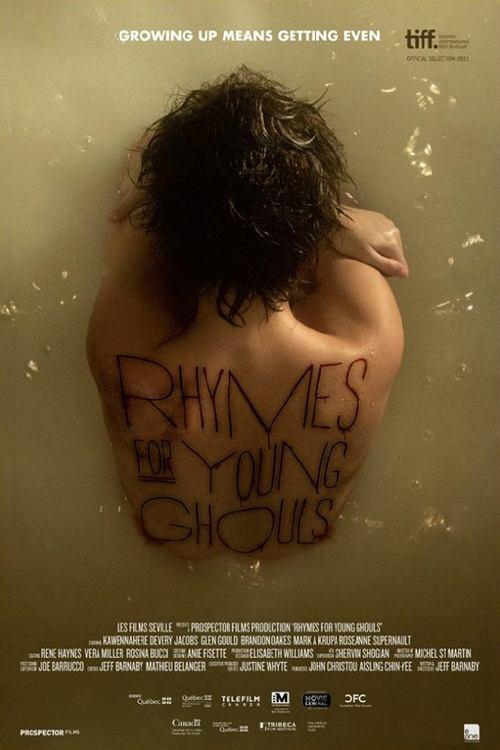 Rhymes for Young Ghouls filmas online
