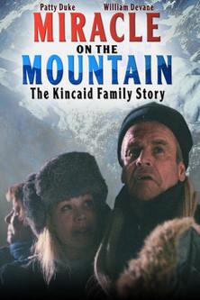 Miracle on the Mountain: The Kincaid Family Story filmas online