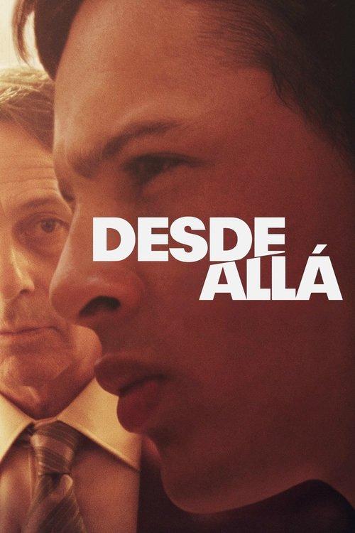 Desde allá filmas online