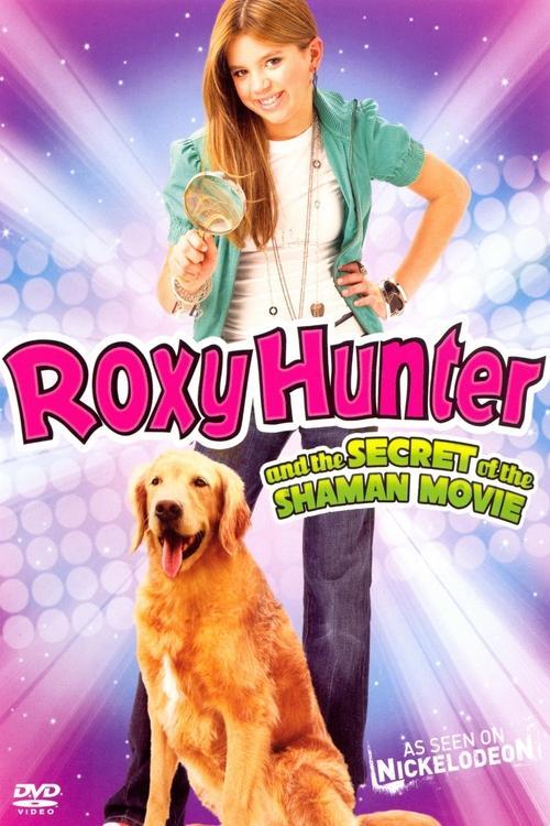 Roxy Hunter and the Secret of the Shaman filmas online