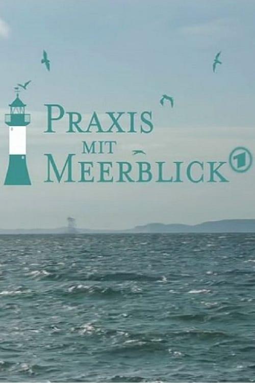 Praxis mit Meerblick filmas online