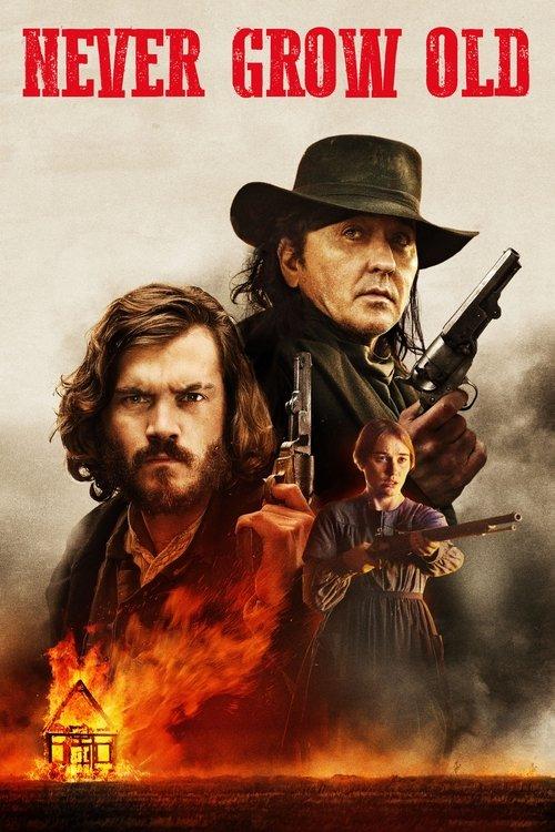 Never Grow Old filmas online