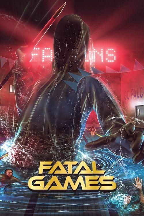 Fatal Games filmas online