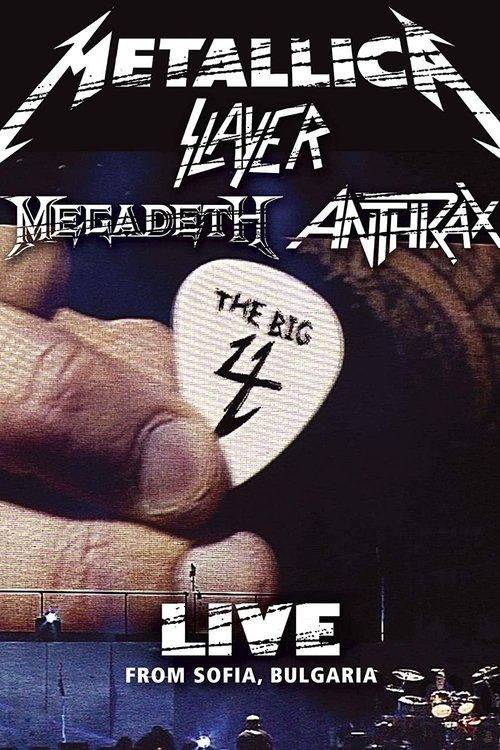 The Big Four: Live in Sofia filmas online