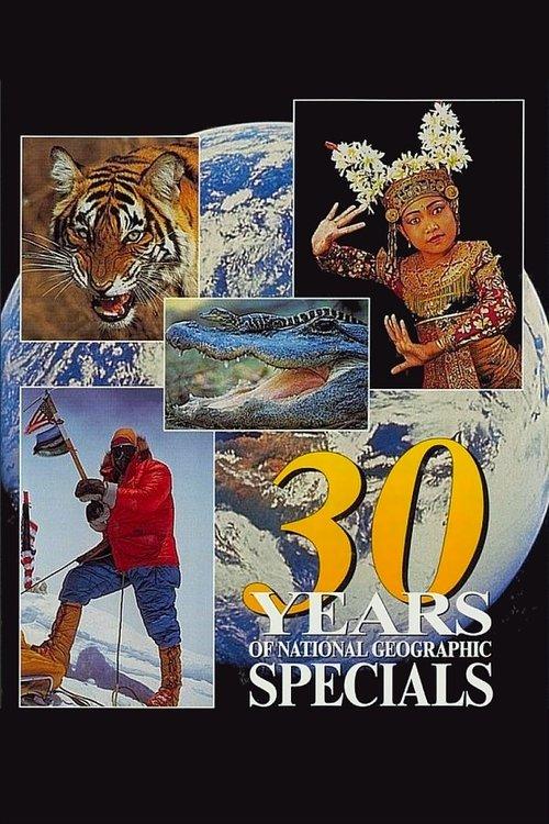 30 Years of National Geographic Specials filmas online