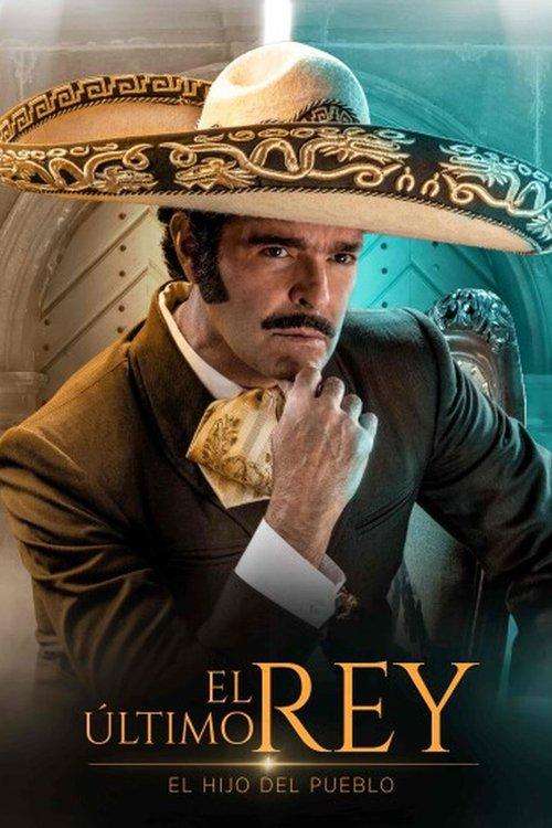El último rey: El hijo del pueblo filmas online