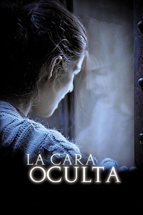 La cara oculta filmas online
