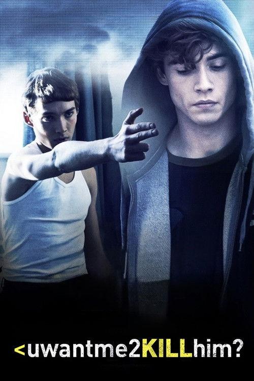 uwantme2killhim? filmas online
