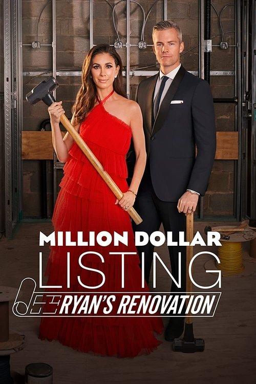 Million Dollar Listing: Ryan's Renovation filmas online