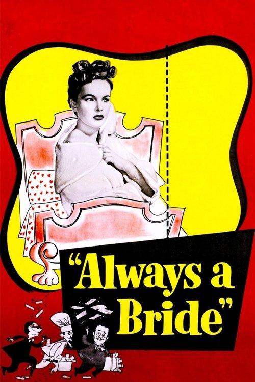 Always a Bride filmas online