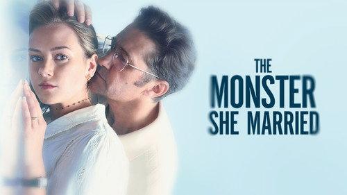 The Monster She Married filmas žiurėti online
