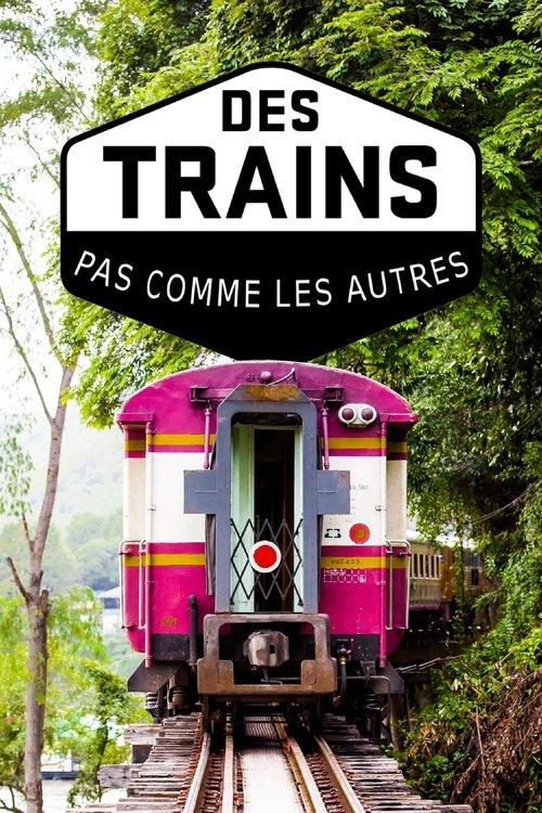 Des trains pas comme les autres filmas online