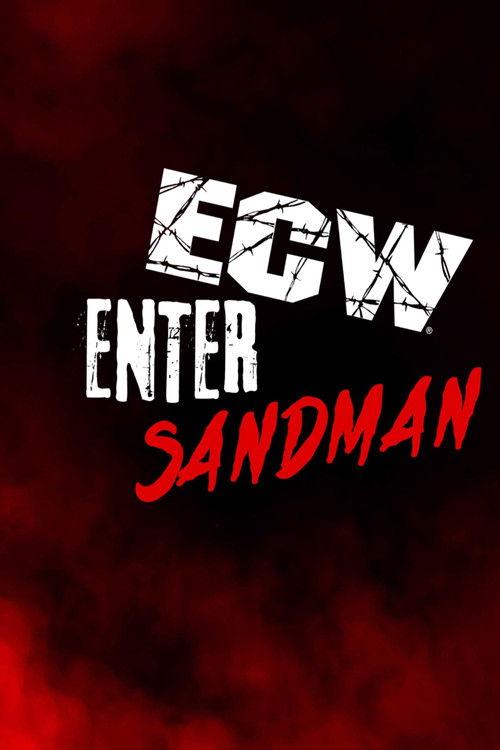 ECW Enter the Sandman 1995 filmas online
