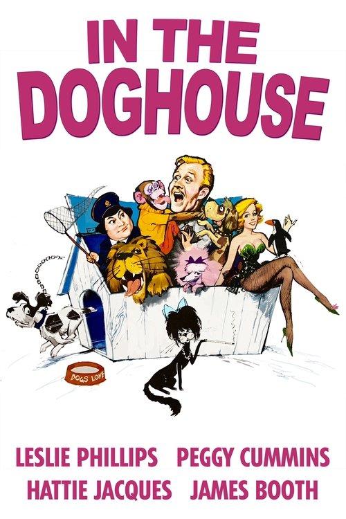In the Doghouse filmas online