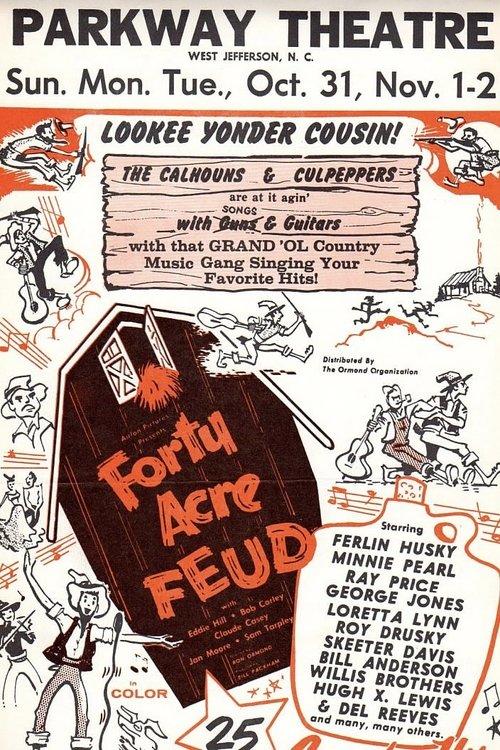 Forty Acre Feud filmas online
