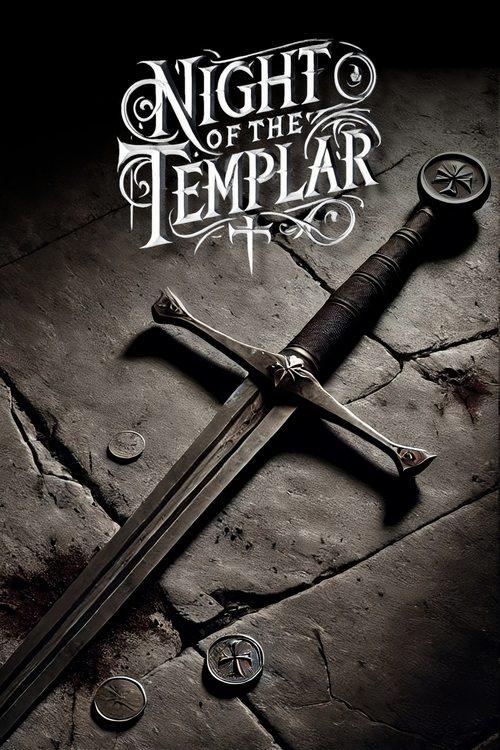 Night of the Templar filmas online