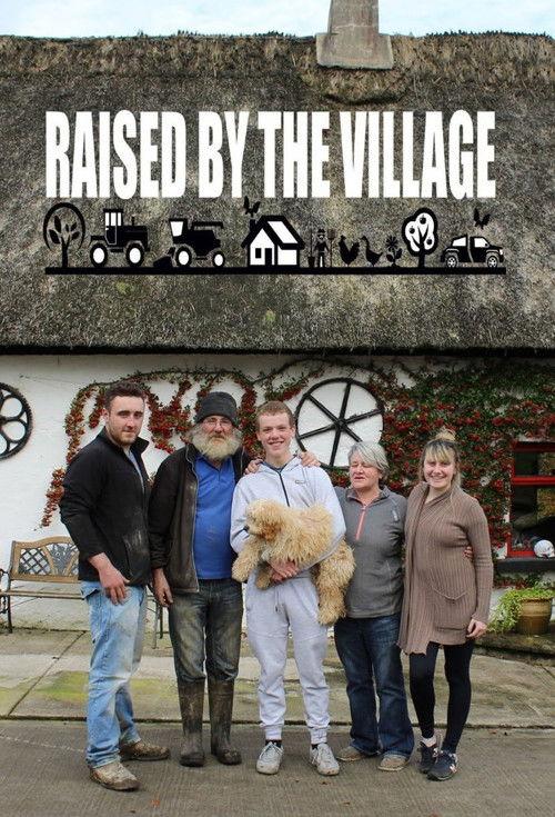 Raised By The Village filmas online