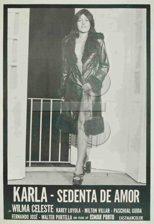Karla, Sedenta de Amor filmas online