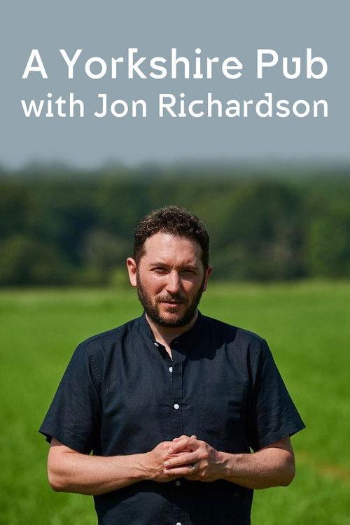 A Yorkshire Pub with Jon Richardson filmas online
