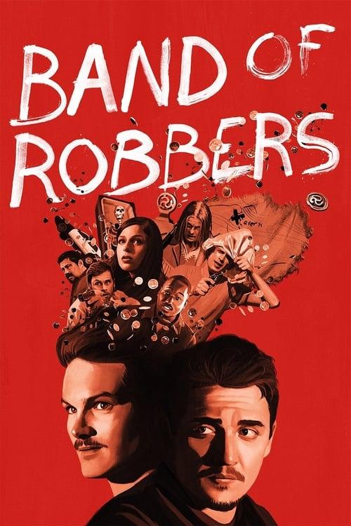 Band of Robbers filmas online