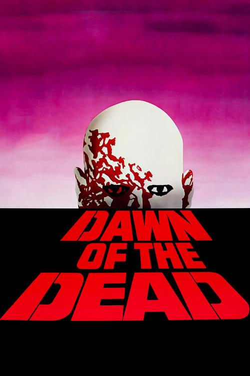 Dawn of the Dead filmas online