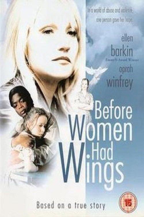 Before Women Had Wings filmas online