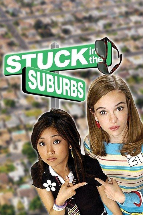 Stuck in the Suburbs filmas online