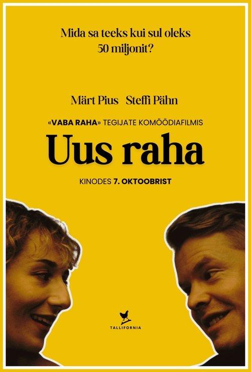 Uus raha filmas online